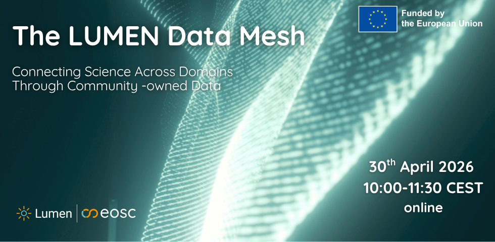 The LUMEN Data Mesh, 30 April 2026, 10-11:30 online